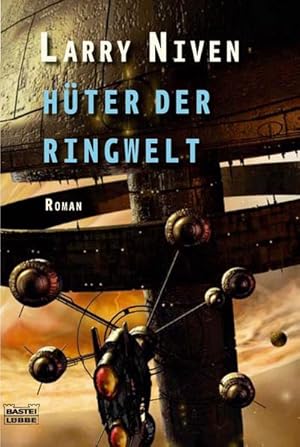 Hüter der Ringwelt : Roman / Larry Niven. Ins Dt. übertr. von Ulf Ritgen / Bastei-Lübbe-Taschenbu...