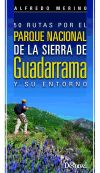 Imagen del vendedor de 50 rutas por el Parque Nacional de la Sierra de Guadarrama y su entorno a la venta por AG Library