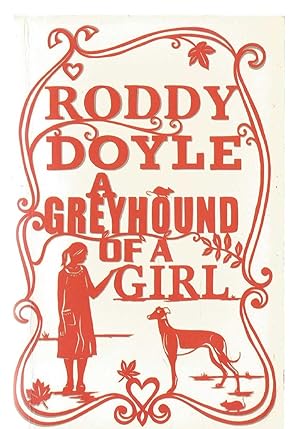 Imagen del vendedor de A Greyhound of a Girl a la venta por Turn The Page Books