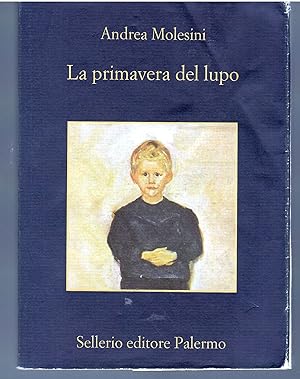 La Primavera Del Lupo