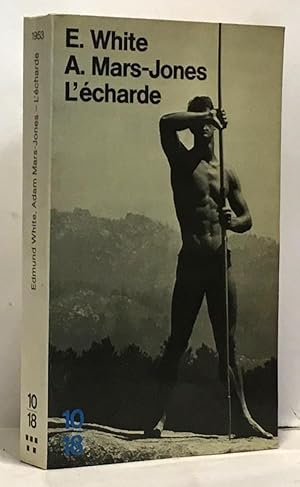 Seller image for L'Echarde (10-18) for sale by crealivres