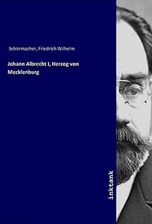 Bild des Verkufers fr Johann Albrecht I, Herzog von Mecklenburg zum Verkauf von AHA-BUCH GmbH