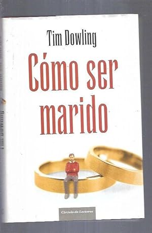 Seller image for COMO SER MARIDO for sale by Desvn del Libro / Desvan del Libro, SL