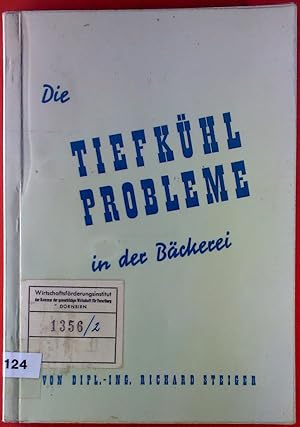 Immagine del venditore per Die Tiefkhlprobleme in der Bckerei venduto da biblion2