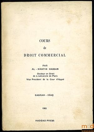 Bild des Verkufers fr COURS DE DROIT COMMERCIAL zum Verkauf von La Memoire du Droit