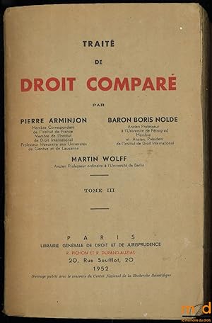 Bild des Verkufers fr TRAIT DE DROIT COMPAR, t.III [uniquement] zum Verkauf von La Memoire du Droit