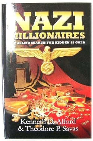 Seller image for Nazi Millionaires: The Allied Search for Hidden SS Gold for sale by PsychoBabel & Skoob Books