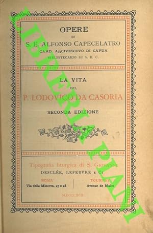 La vita di P. Lodovico da Casoria.