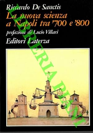 La nuova scienza a Napoli tra '700 e '800.