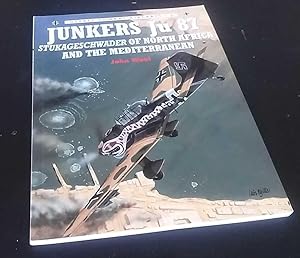 Bild des Verkufers fr Junkers Ju 87 Stukageschwader of North Africa and the Mediterranean zum Verkauf von Denton Island Books