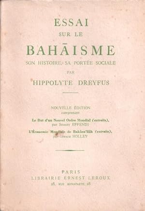 Essai sur le baha'isme / son histoire sa portée sociale