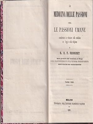 Seller image for La medicina delle passioni. Vol. I Ossia le passioni umane for sale by Librodifaccia