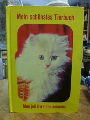 Mein schönstes Tierbuch - Mon joli livre des animaux,