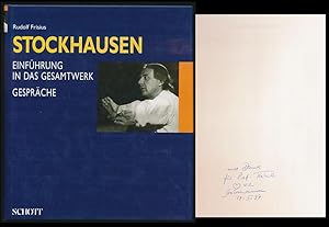 Imagen del vendedor de Karlheinz Stockhausen. Band I: Einfhrung in das Gesamtwerk. Gesprche mit Karlheinz Stockhausen. Mit einer Laudatio von Wolfgang Rihm. [Signiertes Exemplar.] a la venta por Antiquariat Lenzen