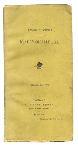 Imagen del vendedor de Mademoiselle Ixe. 2nd edn. a la venta por Jarndyce, The 19th Century Booksellers