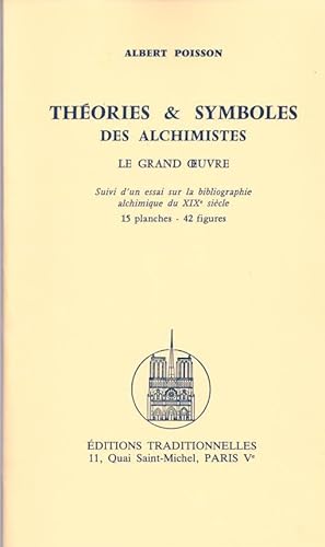 Theories et symboles des alchimistes