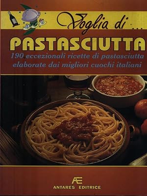 Bild des Verkufers fr Voglia di. pastasciutta zum Verkauf von Librodifaccia