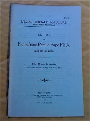 Seller image for Lettre de Notre Saint Pre le Pape Pie X sur le Sillon for sale by Claudine Bouvier