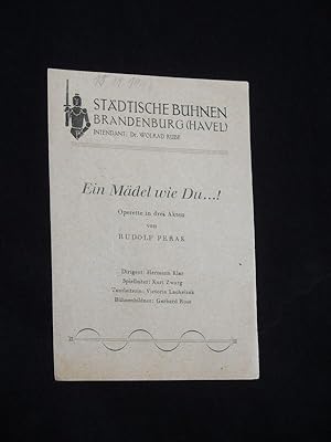 Bild des Verkufers fr Programmzettel Stdtische Bhnen Brandenburg (Havel) 1946/47. EIN MDEL WIE DU! von Rudolf Perak. Dirigent: Hermann Klar, Spielleiter: Kurt Zwarg, Tanzleiterin: Victoria Lacheizak, Bhnenbild: Gerhard Rose. Mit Kurt Zwarg, Werner Horak, Traudl Hartig, Lina Meyersieden, Edith Bork, Alfred Mordhorst, Hans Brcker zum Verkauf von Fast alles Theater! Antiquariat fr die darstellenden Knste