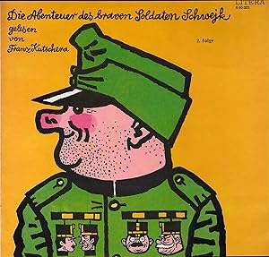 Die Abenteuer des braven Soldaten Schwejk - 2. Folge; Gelesen von Franz Kutschera - Ausschnitte a...