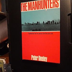 Seller image for The Manhunters for sale by East Kent Academic