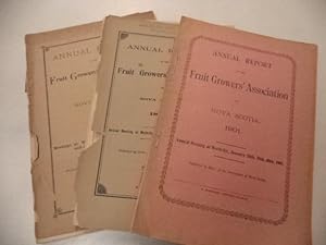 The Annual Report of The Fruit Growers' Association of Nova Scotia, 1895 - 1917 [9 volumes, incom...