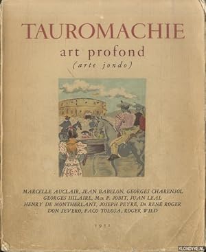 Seller image for Tauromachie art profond (Arte jondo). Le "toreo" moyen d'expression correspondances et sortilges for sale by Klondyke