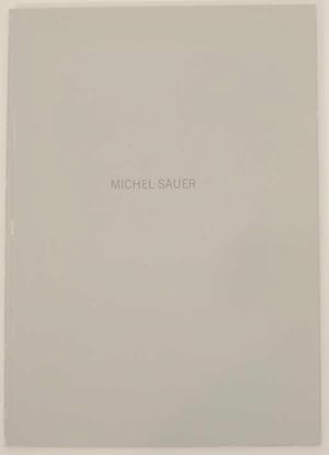 Image du vendeur pour Michel Sauer: Skulpturen aus Metall mis en vente par Jeff Hirsch Books, ABAA