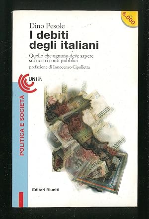 Bild des Verkufers fr I debiti degli italiani zum Verkauf von Sergio Trippini