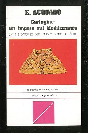 Immagine del venditore per Cartagine: un impero sul Mediterraneo venduto da Sergio Trippini
