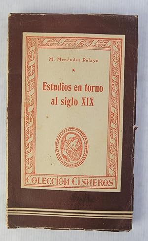 Seller image for Estudios en torno al siglo XIX for sale by Antigedades Argar