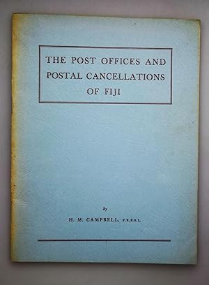 The Post Offices and postal cancellations of Fiji