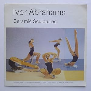 Seller image for Ivor Abrahams. Ceramic Sculptures. Dan Klein Ltd, London 1983. for sale by Roe and Moore