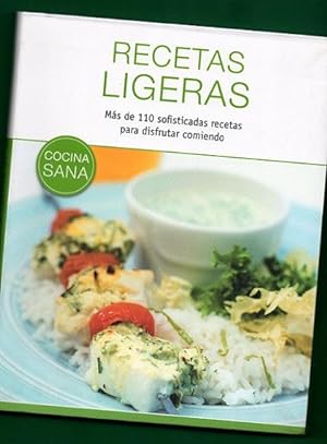 Imagen del vendedor de RECETAS LIGERAS : ms de 110 sofisticadas recetas para disfrutar comiendo. (Cocina sana). a la venta por Librera DANTE