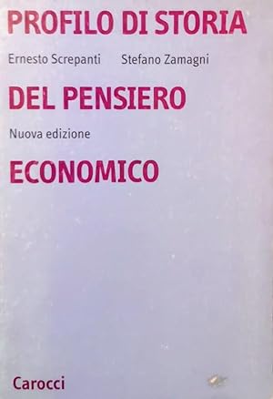 PROFILO DI STORIA DEL PENSIERO ECONOMICO
