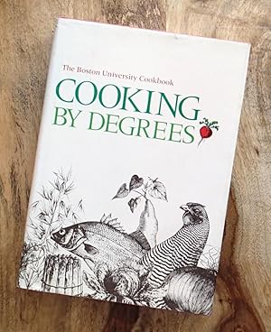 Seller image for COOKING BY DEGREES : The Boston University Cookbook for sale by 100POCKETS