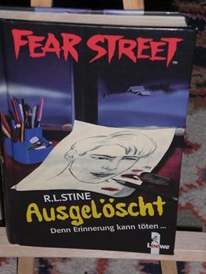 Bild des Verkufers fr Fear Street, Ausgelscht, denn Erinnerung kann tten zum Verkauf von Verlag Robert Richter