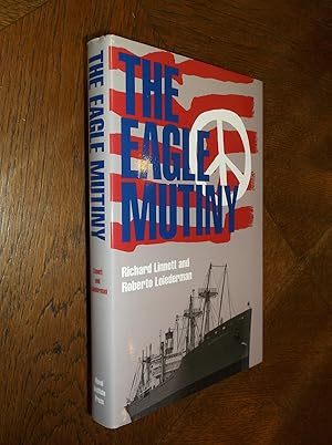The Eagle Mutiny