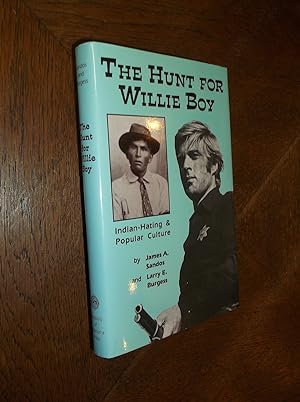 Seller image for The Hunt for Willie Boy: Indian Hating & Popular Culture for sale by Barker Books & Vintage