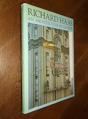 Richard Hass: An Architecture of Illusion