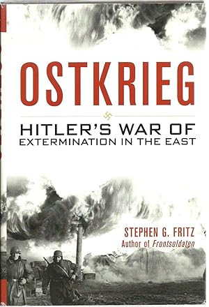Imagen del vendedor de Ostkrieg: Hitler's War of Extermination In The East a la venta por Sabra Books