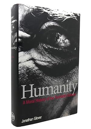 Seller image for HUMANITY A Moral History of the Twentieth Century for sale by Rare Book Cellar