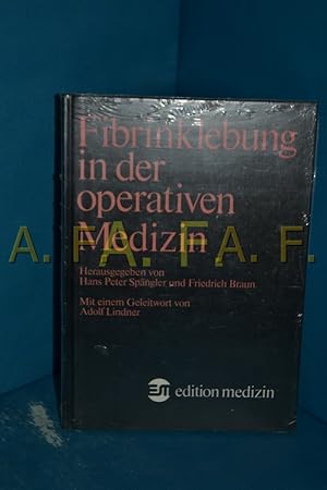 Seller image for Fibrinklebung in der operativen Medizin for sale by Antiquarische Fundgrube e.U.