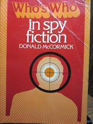 Seller image for WHO'S WHO IN SPY FICTION for sale by The Book Abyss