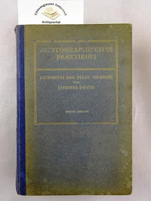 Bild des Verkufers fr Photographisches Praktikum, Lehrbuch der Photographie. zum Verkauf von Chiemgauer Internet Antiquariat GbR