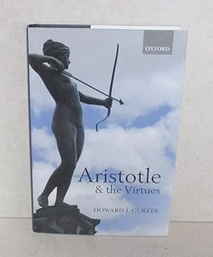 Seller image for Aristotle And The Virtues for sale by Friends of the Redwood Libraries