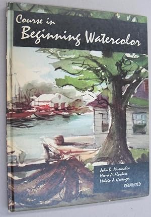 Imagen del vendedor de Course in Beginning Watercolor a la venta por Midway Book Store (ABAA)