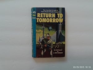 Seller image for Return To Tomorrow for sale by W. R. Slater - Books