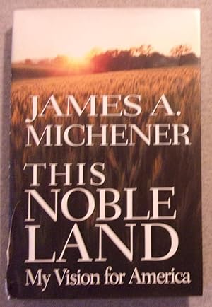 Seller image for This Noble Land: My Vision for America for sale by Book Nook