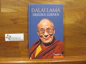 Bild des Verkäufers für Frieden lernen. Dalai Lama. Hrsg. von Michael Wallosek zum Verkauf von Wimbauer Buchversand